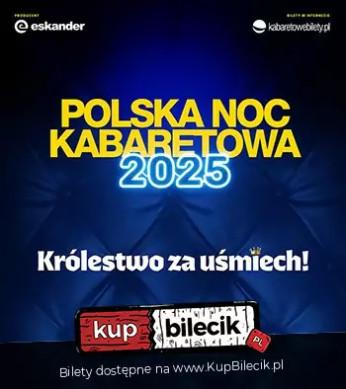 Ostrów Wielkopolski Wydarzenie Kabaret Polska Noc Kabaretowa 2025